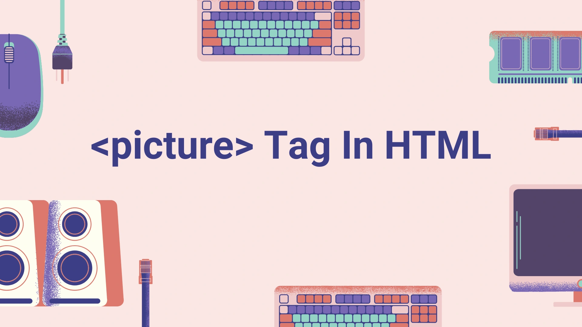 تصویر مقاله آموزش تگ picture در html